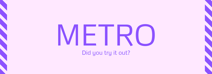 Metro