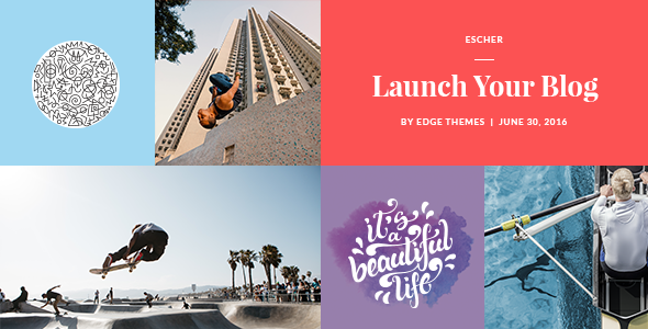 Escher - An Urban Lifestyle Blog Theme